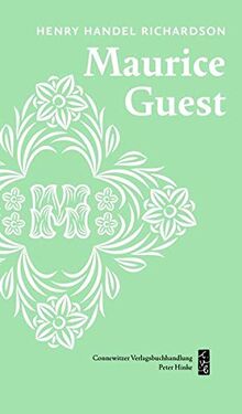 Maurice Guest: Roman