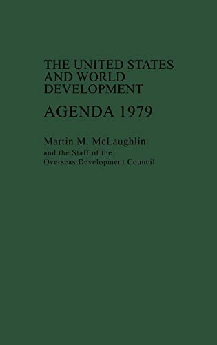 U.S. and World Development Agenda: 1978-79