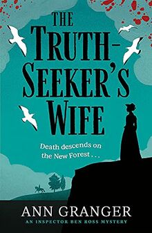 The Truth-Seeker's Wife: Inspector Ben Ross mystery 8