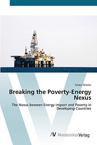Breaking the Poverty-Energy Nexus: The Nexus beween Energy Import and Poverty in Developing Countries