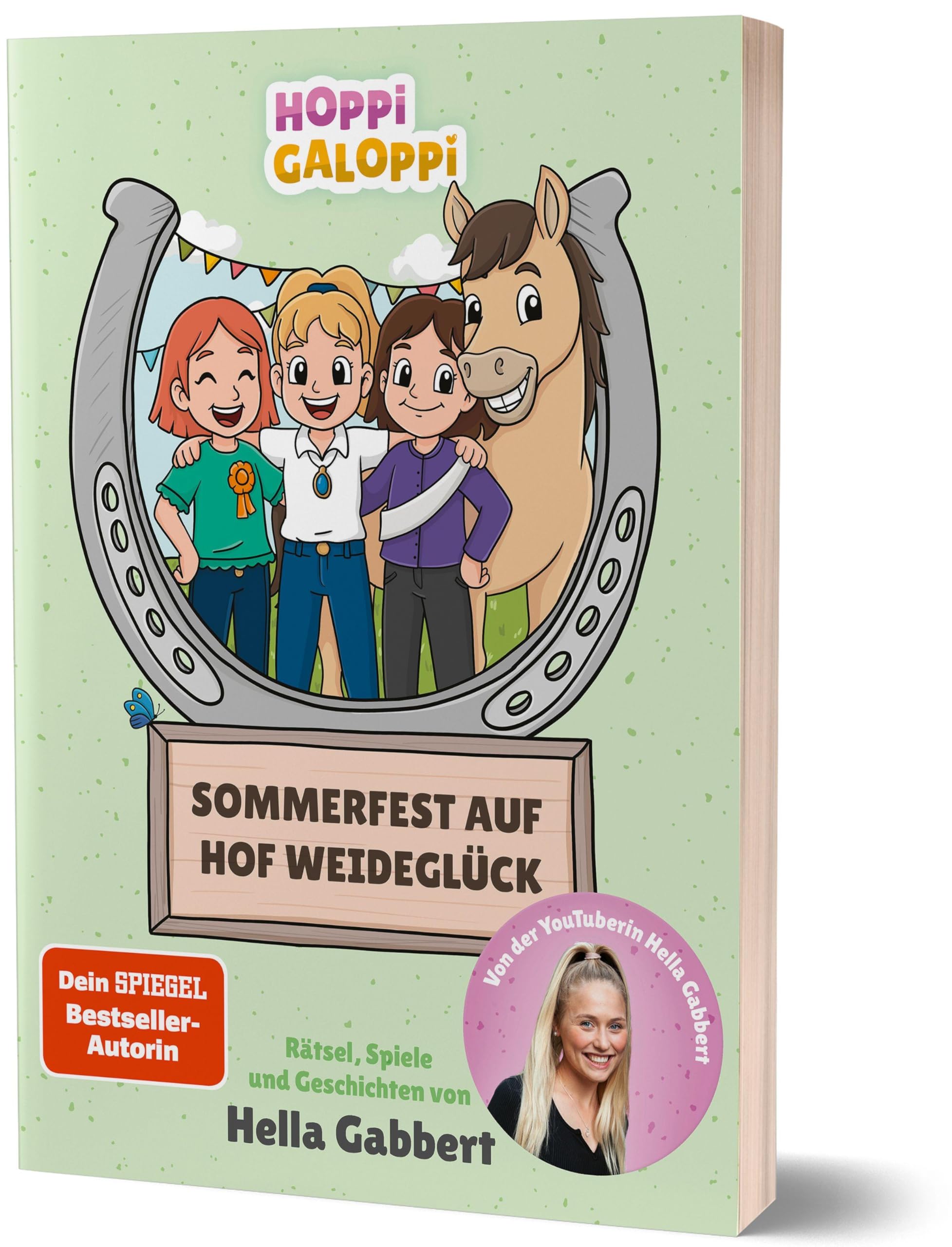 Sommerfest auf Hof Weideglück: Rätsel, Spiele und Geschichten von Hella Gabbert