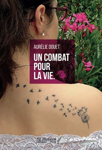 Un Combat Pour La Vie