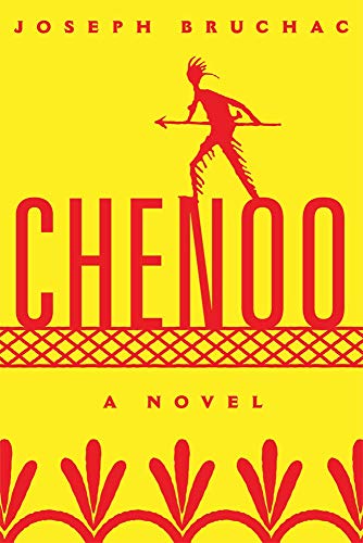 Chenoo: A Novel (American Indian Literature and Critical Studies Series, Band 68)