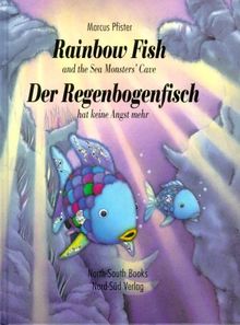 Der Regenbogenfisch hat keine Angst mehr / Rainbow Fish and the Sea Monsters' Cave