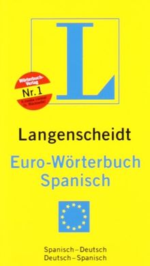 Langenscheidt Euro-Wörterbuch Spanisch: Spanisch-Deutsch / Deutsch-Spanisch. Rund 45.000 Stichwörter und Wendugen