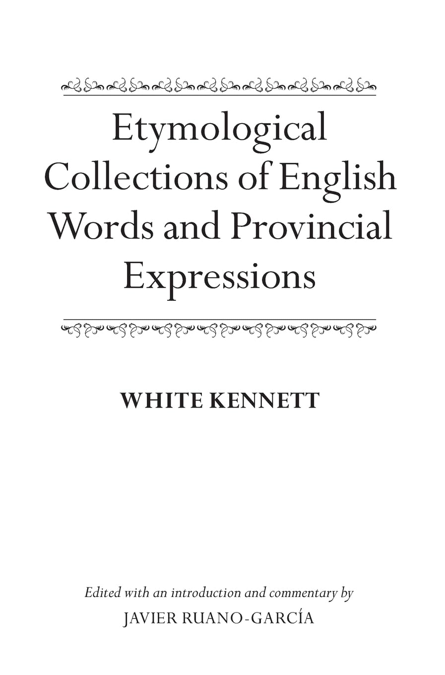 Etymological Collections of English Words and Provincial Expressions