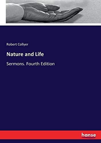 Nature and Life: Sermons. Fourth Edition