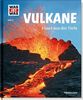 Was ist was Bd. 057: Vulkane. Feuer aus der Tiefe