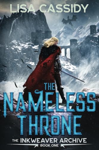 The Nameless Throne (The Inkweaver Archive, Band 1)