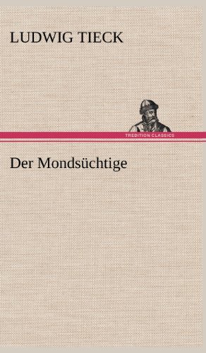 Der Mondsüchtige