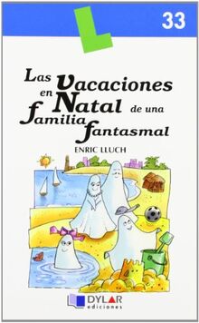 VACACIONES EN NATAL DE UNA FAMILIA FANTASMAL,LAS-LIBRO 33