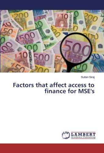 Factors that affect access to finance for MSE's