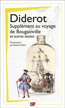 Supplément au voyage de Bougainville. Pensées philosophiques. Lettre sur les aveugles