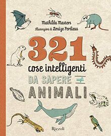 321 cose intelligenti da sapere sugli animali
