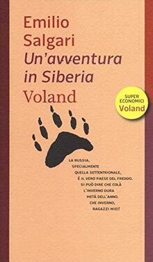 Un'avventura in Siberia (Supereconomici Voland)