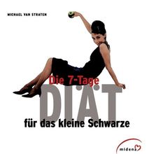 Die 7-Tage-Diät für das kleine Schwarze