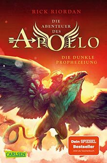 Die Abenteuer des Apollo 2: Die dunkle Prophezeiung: Der zweite Band der Bestsellerserie! Für Fantasy-Fans ab 12 (2)