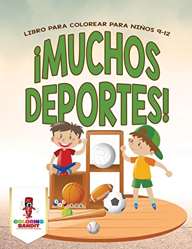¡Muchos Deportes! : Libro Para Colorear Para Niños 9-12