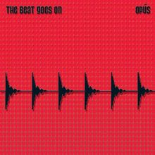 The Beat Goes on