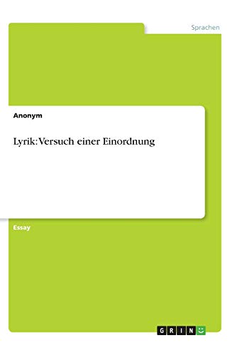 Lyrik: Versuch einer Einordnung