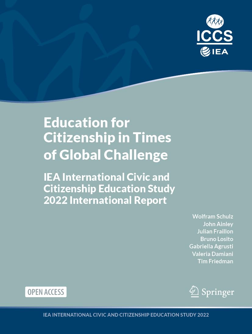 Education for Citizenship in Times of Global Challenge: IEA International Civic and Citizenship Education Study 2022 International Report