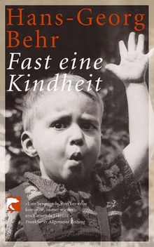 Fast eine Kindheit