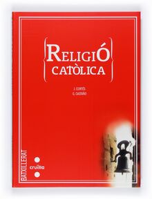 Religió catòlica, Batxillerat