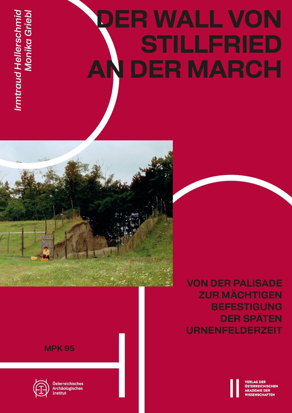 Der Wall von Stillfried an der March - Neuware
