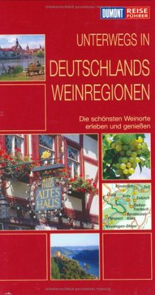 Unterwegs in Deutschlands Weinregionen