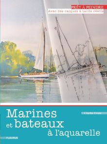 Marines et bateaux à l'aquarelle