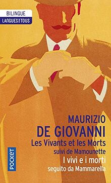 Les vivants et les morts. Il vivi e i morti. Mamounette. Mammarella