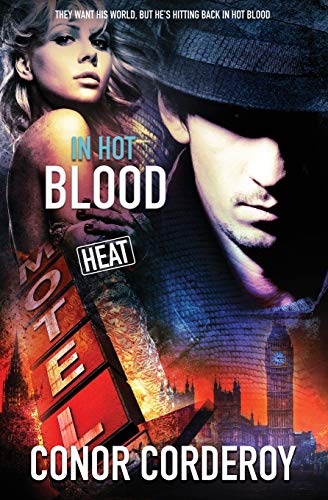 In Hot Blood (Heat, Band 3)