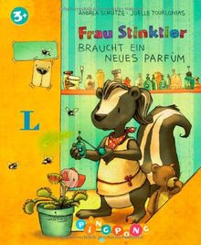 Frau Stinktier braucht ein neues Parfüm - Bilderbuch: PiNGPONG