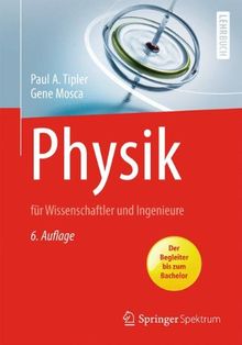 Physik: für Wissenschaftler und Ingenieure