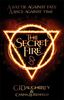 The Secret Fire (The Alchemist Chronicles)