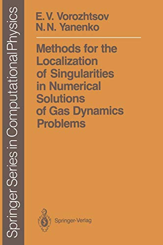 Methods for the Localization of Singularities in Numerical Solutions of Gas Dynamics Problems (Scientific Computation)