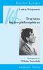 Ludwig Wittgenstein: Tractatus logico-philosophicus (Klassiker Auslegen)