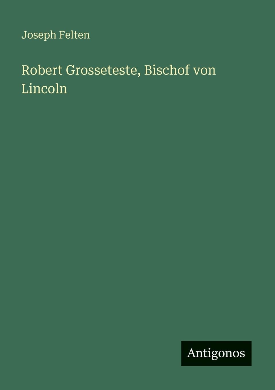 Robert Grosseteste, Bischof von Lincoln