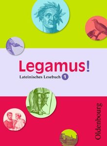 Legamus! 1 - Schülerbuch: Lateinisches Lesebuch. Ausgabe für alle Bundesländer