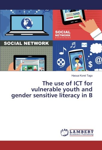 The use of ICT for vulnerable youth and gender sensitive literacy in B