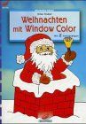 Brunnen-Reihe, Weihnachten mit Window Color