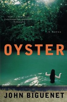 Oyster: A Novel