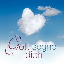 Gott segne dich