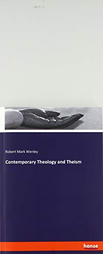 Contemporary Theology and Theism