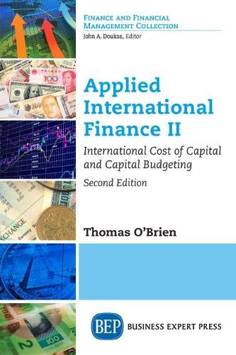 Applied International Finance II, Second Edition: International Cost of Capital and Capital Budgeting