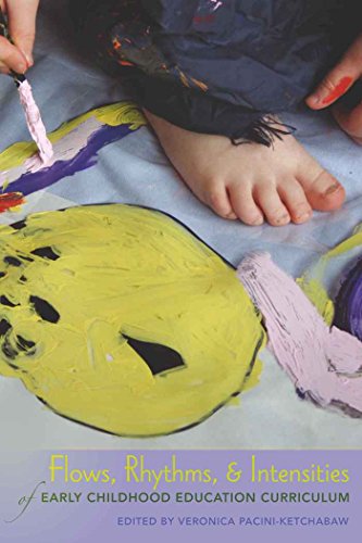 Flows, Rhythms, and Intensities of Early Childhood Education Curriculum (Rethinking Childhood)