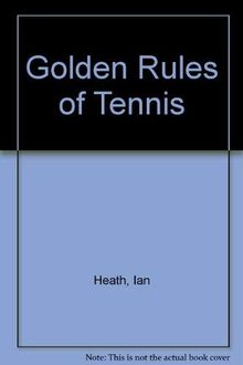 Golden Rules of Tennis