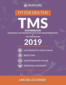 TMS Kombiband - Medizinisch-naturwissenschaftliches Grundverständnis & Textverständnis 2019: 2x 8 komplette Durchgänge + Lösungstrategien + Online Zusatzübungen