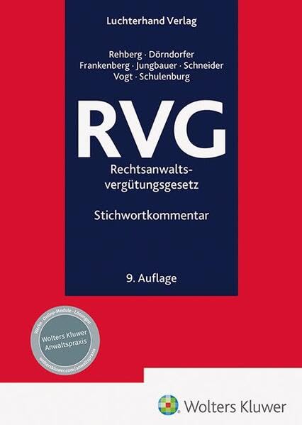 RVG - Kommentar: Rechtsanwaltsvergütungsgesetz Stichwortkommentar