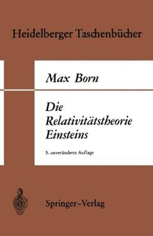 Die Relativitätstheorie Einsteins (Heidelberger Taschenbücher, Bd.1)